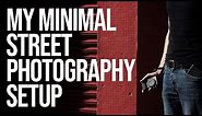 My Minimalist Street Photography Setup (feat. Ricoh GR3)