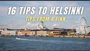 Helsinki Travel Guide: 16 Tips to Helsinki, Finland from a Finn