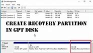Create recovery partition in Windows 10/11 UEFI