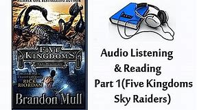 Learn English Audio Listening and Reading part 1(Five Kingdoms Sky Raiders)