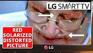 How To Fix LG TV Red Solarized Distorted Picture || LED TV Screen Red Color - Easy Repair Tutorial