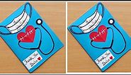 Doctor day Card/How to make Doctor Card/Thank you Card for Doctors/Doctors day Greeting card