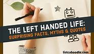 Left-handed Quotes, Fun Facts, And People To Treat You Right