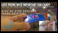 How to get a same NUMBER in a NEW SIM CARD with a LOST SIM (VLOG EDITION)