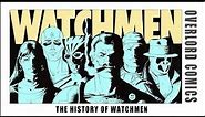 The History Of Watchmen