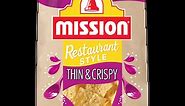 Thin and Crispy Tortilla Chips - Mission Foods