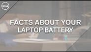 Laptop Battery Myths (Official Dell Tech Support)