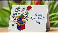 APRIL FOOL DAY DRAWING | HOW TO MAKE APRIL FOOL DAY GREETING CARD STEP BY STEP
