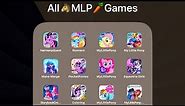 All 12 My Little Pony (MLP) Mobile Games (iOS,Android) Harmony Quest,Rainbow Runners,Equestria Girls