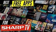 Best Free Apps for Sharp Smart TV