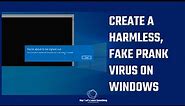 How to create a harmless, fake prank virus on Windows? Shutdown | 2022