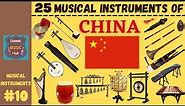 25 MUSICAL INSTRUMENTS OF CHINA | LESSON #10 | LEARNING MUSIC HUB | MUSICAL INSTRUMENTS
