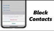 How To Block Contact/Phone Number On iPhone