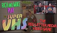 Rich and Mike play Super VHS: The RLM Video Game!