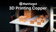 Introducing Pure Copper Filament for the Metal X 3D Printer