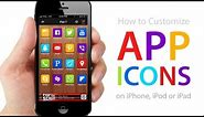 How to CUSTOMIZE APP ICONS on iPhone, iPod, iPad (No Jailbreak Required)