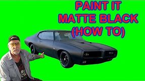 How To Paint Your Car Matte / Flat BLACK - Do It Yourself