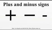 Plus and minus signs