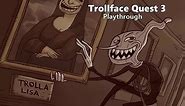 Trollface Quest 3 - Walkthrough