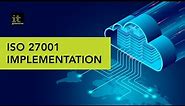 ISO 27001 Implementation Steps