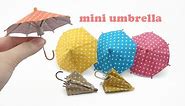 DIY Miniature Doll Mini Umbrella - Can Open & Close!