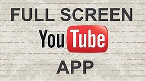 How to full screen Youtube mobile app
