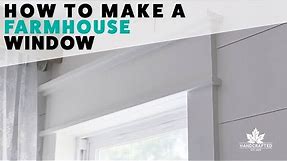 How to Make a Farmhouse Window