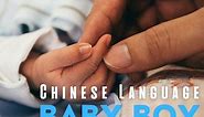 150  Chinese Boy Names and Meanings