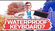 Waterproof mechanical keyboard?