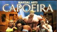 Martial Arts: Capoeira Gameplay (HD)