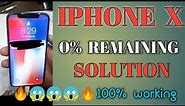 0% Remaining Battery Solution in IPHONE X