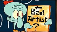 Is Squidward Really a Bad Artist?