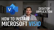 [2024] How to Install Microsoft Visio 2021 as a Desktop Application