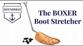 How to Use the "Boxer" Boot Stretcher by HOUNDSBAY