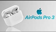 AirPods Pro 3 - Everything We Know!