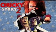 Chucky Story 2 (Re-Cut Trailer)