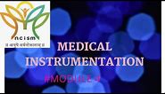 Medical Instrumentation Module 4 : NCISM Elective Answer key 2024