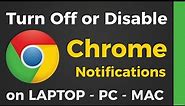 how to stop notifications on chrome in pc | turn off chrome notifications on chrome on Laptop