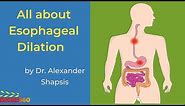 Esophageal Dilation at Atlantic Gastroenterology - Dr. Alexander Shapsis