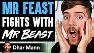 MrFeast Fights With MrBeast, What Happens Is Shocking | Dhar Mann
