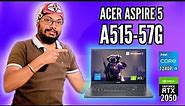 Acer Aspire 5 A515-57G | Intel Core i5 12th Gen Gaming Laptop | Detailed Review