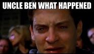 Uncle Ben what happened