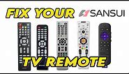 How To Fix Your Sansui TV Remote Control That is Not Working