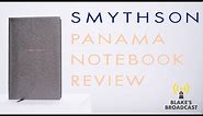 Smythson Panama Notebook Review