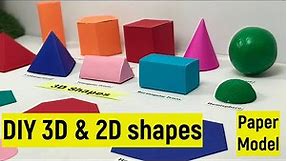 3d shapes model out of paper | 3d shapes diy | Easy DIY 3d and 2d shapes making | 3d shapes names
