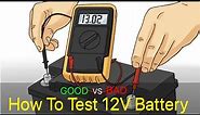 How to test 12V Battery with Multimeter