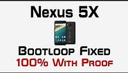How to Fix Stuck on Bootloop/Dead Google Nexus 5X, Logo Hang | By Sufiyan Jin