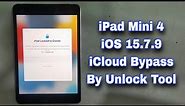 How To iPad Mini 4 iOS 15.7.9 iCloud Bypass By Unlock Tool