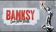 Banksy Does New York - Official Trailer