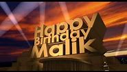 Happy Birthday Malik